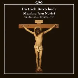 Opella Musica - Dietrich Buxtehude Membra Jesu Nostri (2023) [Official Digital Download 24/96]