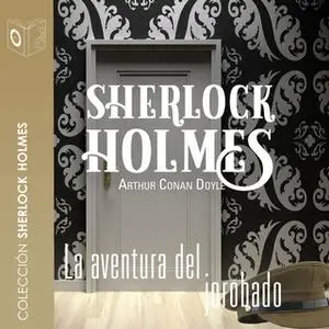 «La aventura del jorobado» by Sir Arthur Conan Doyle