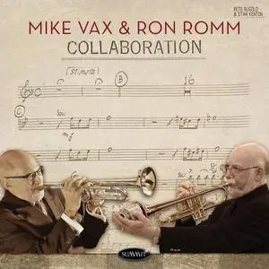 Mike Vax & Ron Romm - Collaboration (2018)