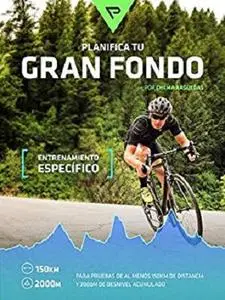 Planifica Tu Gran Fondo