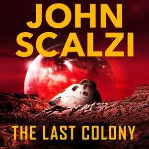 «The Last Colony» by John Scalzi