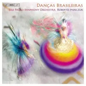 Roberto Minczuk , Sao Paulo Symphony Orchestra - Dancas Brasileiras (2011)