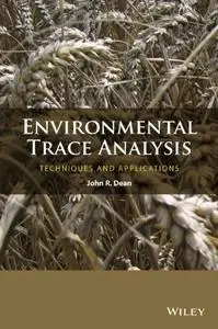 Environmental Trace Analysis: Techniques and Applications (repost)