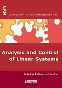 Analysis and Control of Linear Systems (repost)