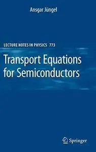 Transport equations for semiconductors