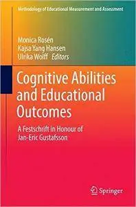 Cognitive Abilities and Educational Outcomes (repost)