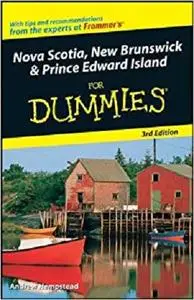 Nova Scotia, New Brunswick and Prince Edward Island For Dummies