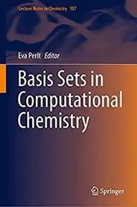 Basis Sets in Computational Chemistry