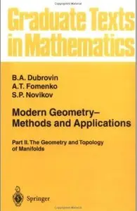 Modern Geometry - Methods and Applications: Part II: The Geometry and Topology of Manifolds