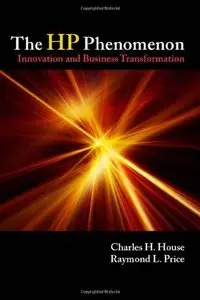 The HP Phenomenon: Innovation and Business Transformation (repost)