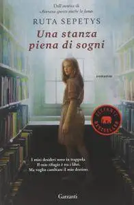 Ruta Sepetys - Una stanza piena di sogni (Repost)