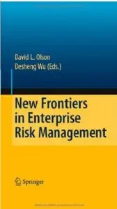 New Frontiers in Enterprise Risk Management [Repost]