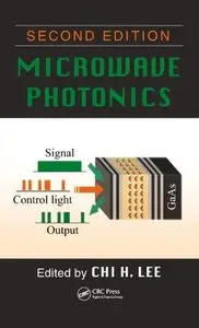 Microwave Photonics, Second Edition