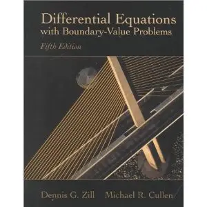 Differential Equations with Boundary-Value Problems, (5th Edition) (Repost)