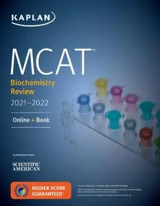 MCAT Biochemistry Review 2021-2022 (Kaplan Test Prep)