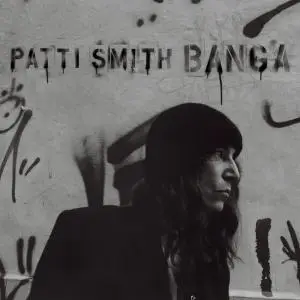 Patti Smith - Banga (2012) [Official Digital Download 24/96]