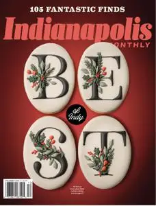 Indianapolis Monthly - December 2022