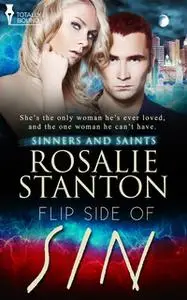 «Flip Side of Sin» by Rosalie Stanton
