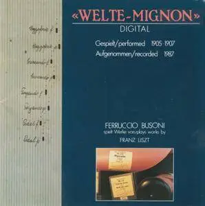 Ferruccio Busoni – Busoni Plays Liszt in 1905-1907 (1988)