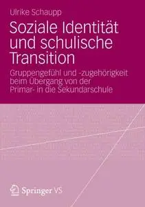 Soziale Identität und Schulische Transition  [Repost]