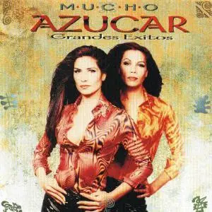 AZUCAR MORENO - Mucho Azucar - Grandes exitos