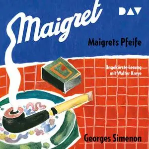 «Maigrets Pfeife» by Georges Simenon