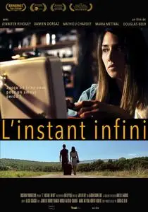 The Infinite Moment / L'instant infini (2017)