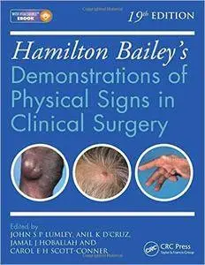 Hamilton Bailey's Physical Signs: Demonstrations of Physical Signs in Clinical Surgery, 19th Edition