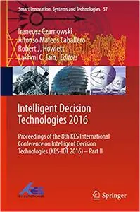 Intelligent Decision Technologies 2016, Part II