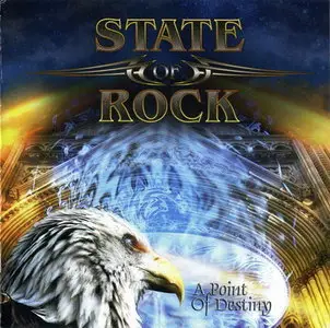 State Of Rock - A Point Of Destiny (2010)