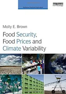 ood Security, Food Prices and Climate Variability