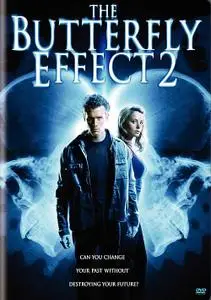 The Butterfly Effect 2 (2006)