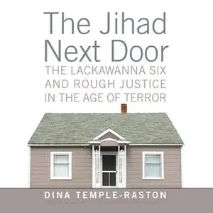 «The Jihad Next Door» by Dina Temple-Raston