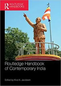 Routledge Handbook of Contemporary India