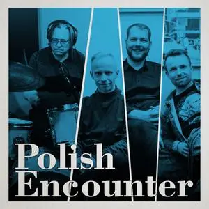 Marek Konarski & Anders Mogensen - Polish Encounter (2023) [Official Digital Download 24/48]