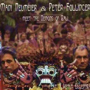 Mani Neumeier & Peter Hollinger - Meets The Demons Of Bali