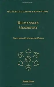 Riemannian Geometry by Manfredo P. do Carmo
