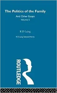 Selected Works of R.D. Laing by R. D. Laing