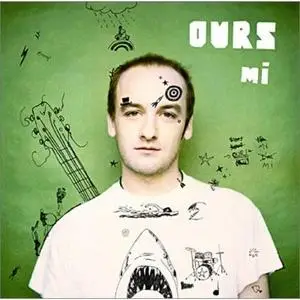 OURS - Mi (Avril 2007)