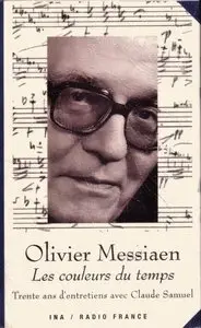 Olivier Messiaen, "Les couleurs du temps"