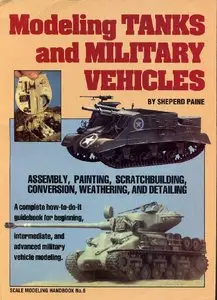 Modeling Tanks and Military Vehicles (repost)