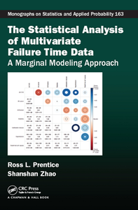 The Statistical Analysis of Multivariate Failure Time Data : A Marginal Modeling Approach