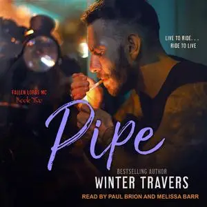 «Pipe» by Winter Travers