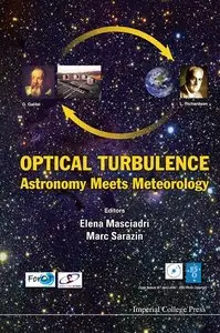 Optical Turbulence: Astronomy Meets Meteorology