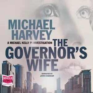 «The Governor's Wife» by Michael Harvey