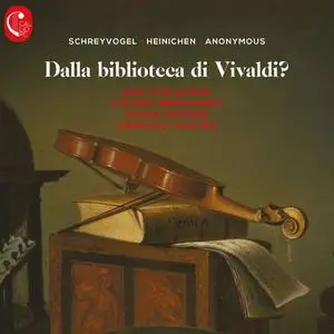 Sue-Ying Koang, Diana Vinagre, Parsival Castro, Vincent Bernhardt - Dalla biblioteca di Vivaldi? (2021)