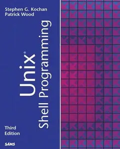 Unix Shell Programming, 3 Ed (repost)