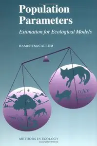 Population Parameters: Estimation for Ecological Models