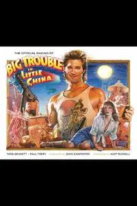 BOOM Studios-Official Making Of Big Trouble In Little China 2022 Hybrid eBook