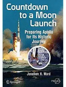 Countdown to a Moon Launch: Preparing Apollo for Its Historic Journey [Repost]